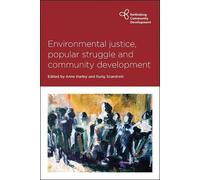 Mark Butler Environmental Justice, Popular Struggle and Community De (Tascabile)