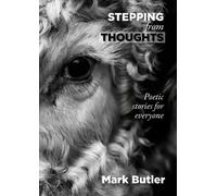 Mark Butler Stepping from Thoughts (Copertina rigida)