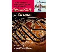 Mark C. Ely Amy E. Van Deuren Wind Talk for Brass (Tascabile)