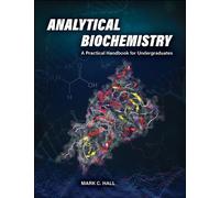 Mark C. Hall Analytical Biochemistry (Tascabile) (PRESALE 15/10/2026)