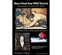 Mark C O'Brien Have Pool Cue Will Travel (Tascabile)