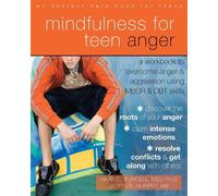 Mark C. Purcell Jason Robert Murphy Mindfulness for Teen Anger (Tascabile)