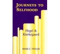 Mark C. Taylor Journeys to Selfhood (Copertina rigida)