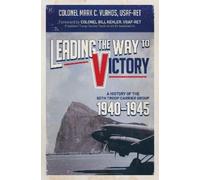 Mark C. Vlahos Leading the Way to Victory (Copertina rigida)