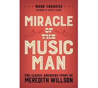 Mark Cabaniss Miracle of The Music Man (Copertina rigida)