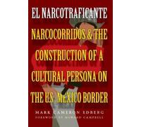 Mark Cameron Edberg El Narcotraficante (Tascabile) Inter-America Series