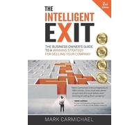 Mark Carmichael The Intelligent Exit (Tascabile)