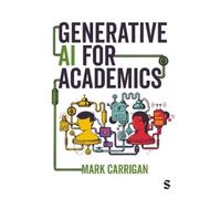Mark Carrigan Generative AI for Academics (Tascabile)