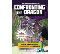 Mark Cheverton Confronting the Dragon (Tascabile) Gameknight999