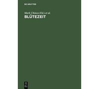 Mark Chinca Blütezeit (Copertina rigida)