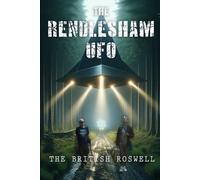 Mark Christopher Lee The Rendlesham UFO The British Roswell (Tascabile)