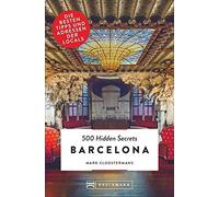 Mark Cloosterma Bruckmann Reiseführer: 500 Hidden Secrets Barcelona. (Tascabile)