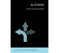 Mark Coeckelbergh AI Ethics (Tascabile) MIT Press Essential Knowledge series