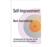 Mark Coeckelbergh Self-Improvement (Copertina rigida) No Limits
