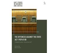 Mark Coen The Offences Against the State Act 1939 at 80 (Copertina rigida)