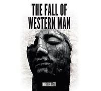 Mark Collett Fall of Western Man (Copertina rigida)