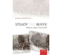 Mark Connelly Steady The Buffs (Copertina rigida)