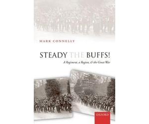 Mark Connelly Steady The Buffs (Copertina rigida)