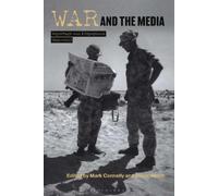 Mark Connelly War and the Media (Tascabile)