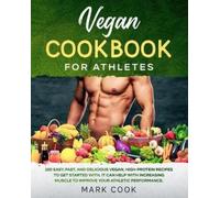 Mark Cook Vegan Cookbook for Athletes (Tascabile)