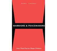 Mark Cooney Warriors and Peacemakers (Copertina rigida)