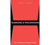 Mark Cooney Warriors and Peacemakers (Tascabile)