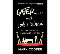 Mark Cooper Later ... With Jools Holland (Copertina rigida)