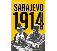 Mark Cornwall Sarajevo 1914 (Tascabile)