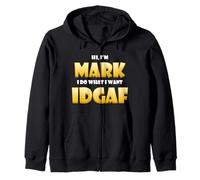 Mark Costume IDGAF Meme Personalized First Name Mark Joke Felpa con Cappuccio