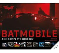 Mark Cotta Vaz Batmobile: The Complete (Copertina rigida) (PRESALE 21/10/2025)
