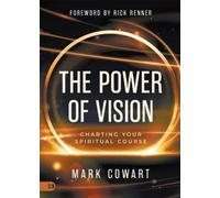 Mark Cowart Power of Vision, The (Tascabile)