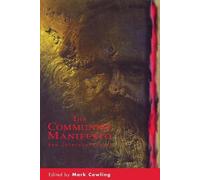 Mark Cowling The Communist Manifesto (Tascabile)