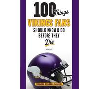 Mark Craig 100 Things Vikings Fans Should Know and Do Before They Di (Tascabile)