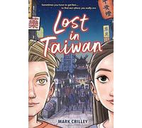 Mark Crilley Lost in Taiwan (A Graphic Novel) (Copertina rigida)