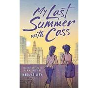 Mark Crilley My Last Summer with Cass (Copertina rigida)