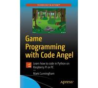 Mark Cunningham Game Programming with Code Angel (Tascabile)