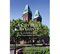 Mark D Donnelly Austin R Clark A City Built By Giants (Copertina rigida)