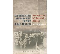 Mark D. Friedman Libertarian Philosophy in the Real World (Copertina rigida)