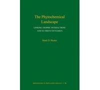 Mark D. Hunter The Phytochemical Landscape (Copertina rigida)