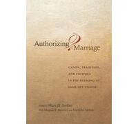 Mark D. Jordan Authorizing Marriage? (Copertina rigida)