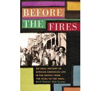 Mark D. Naison Bob Gumbs Before the Fires (Copertina rigida)