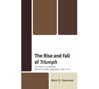 Mark D. Popowski The Rise and Fall of Triumph (Copertina rigida)