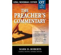 Mark D. Roberts The Preacher's Commentary - Vol. 11: Ezra / Nehemiah (Tascabile)