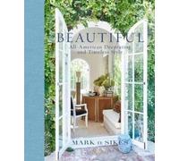 Mark D. Sikes Beautiful (Copertina rigida)