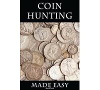 Mark D Smith Coin Hunting Made Easy (Tascabile)