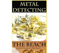 Mark D Smith Metal Detecting the Beach (Tascabile)