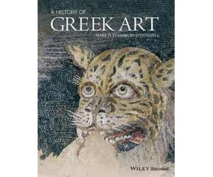 Mark D. Stansbury-O'Donnell A History of Greek Art (Copertina rigida)