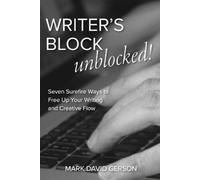 Mark David Gerson Writer's Block Unblocked (Tascabile)