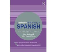 Kathy Hayward Davies Mark Davies A Frequency Dictionary of Spanish (Tascabile)