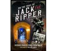 Mark Davis Richard Charles Cobb On the Trail of Jack the Ripper (Tascabile)